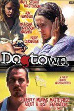 Watch Dogtown 1channel