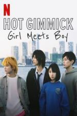 Watch Hot Gimmick: Girl Meets Boy 1channel