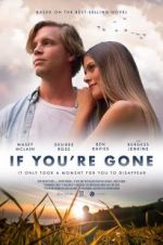 Watch If You\'re Gone 1channel