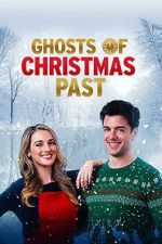 Watch Ghosts of Christmas Past 1channel