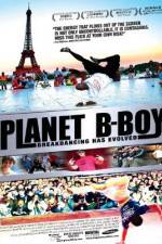 Watch Planet B-Boy 1channel