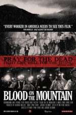 Watch Blood on the Mountain 1channel