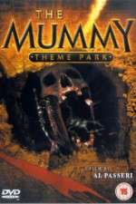 Watch The Mummy Theme Park 1channel