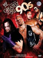 Watch WWE: Greatest Stars of the \'90s 1channel