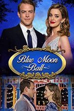 Watch Blue Moon Ball 1channel