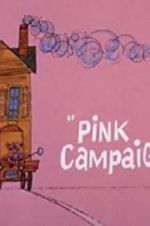 Watch Pink Campaign 1channel