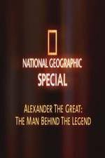 Watch National Geographic: Alexander The Great The Man and the Legend 1channel