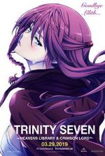 Watch Trinity Seven: The Movie 2 - Heavens Library & Crimson Lord Megashare