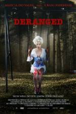 Watch Deranged 1channel