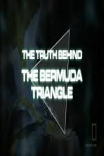 Watch National Geographic The Truth Behind the Bermuda Triangle 1channel