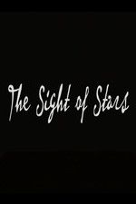 Watch The Sight of Stars 1channel