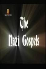 Watch The Nazi Gospels 1channel