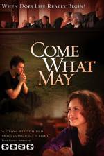Watch Come What May 1channel