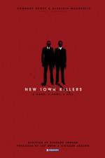 Watch New Town Killers 1channel