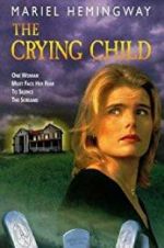 Watch The Crying Child 1channel