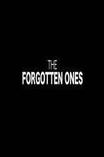 Watch The Forgotten Ones 1channel