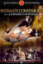 Watch Intimate Confessions of a Chinese Courtesan 1channel