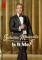 Watch Sebastian Maniscalco: Is It Me? (TV Special 2022) 1channel