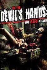 Watch By the Devil's Hands 1channel