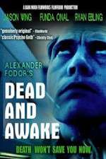 Watch Dead and Awake 1channel