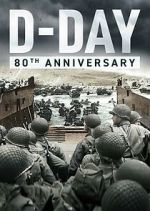 Watch D-Day: 80th Anniversary 1channel