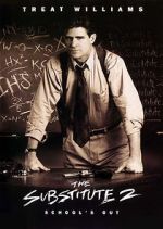 Watch The Substitute 2: School\'s Out 1channel