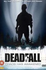Watch Deadfall 1channel