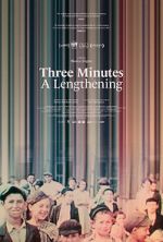 Watch Three Minutes: A Lengthening 1channel