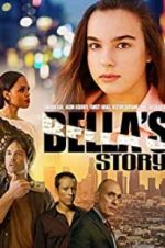 Watch Bella\'s Story 1channel