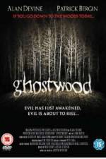 Watch Ghostwood 1channel