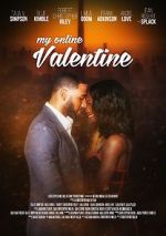 Watch My Online Valentine 1channel