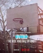 Watch Untold: The Rise and Fall of AND1 1channel