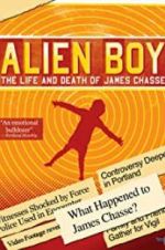 Watch Alien Boy: The Life and Death of James Chasse 1channel