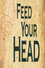Watch Feed Your Head 1channel