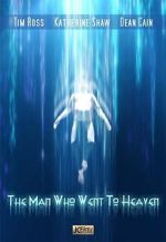 Watch The Man Who Went to Heaven 1channel