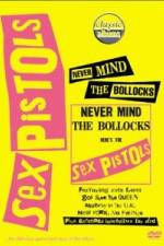 Watch Classic Albums Never Mind the Bollocks Here's the Sex Pistols 1channel