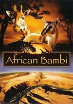 Watch African Bambi 1channel