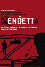 Watch Vendetta 1channel