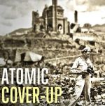 Watch Atomic Cover-up 1channel