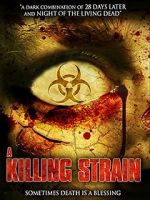 Watch The Killing Strain 1channel