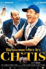 Watch Bienvenue chez les Ch'tis 1channel