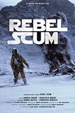 Watch Rebel Scum 1channel