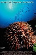 Watch Crown of Thorns Starfish Monster from the Shallows 1channel