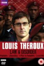 Watch Louis Theroux Law & Disorder 1channel