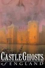 Watch Castle Ghosts of England 1channel