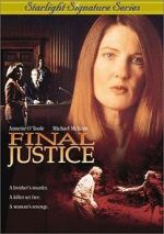 Watch Final Justice 1channel