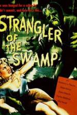 Watch Strangler of the Swamp 1channel