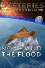 Watch Mysteries of Noah and the Flood 1channel
