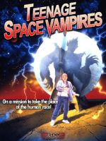 Watch Teenage Space Vampires 1channel