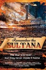 Watch Remember the Sultana 1channel